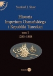 historia-imperium-osmanskiego-i-republiki-tureckiej-tom-i-1280-1808.jpg