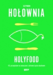 holyfood-czyli-10-przepisow-na-smaczne-i-zdrowe-zycie-duchowe.jpg