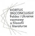 hortus-in-conclusus-polska-i-ukraina-rozmowy-o-filozofii-i-literaturze.jpg