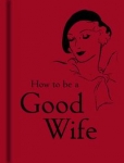 how-to-be-a-good-wife.jpg