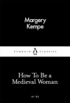 how-to-be-a-medieval-woman.jpg