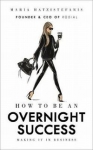 how-to-be-an-overnight-success.jpg
