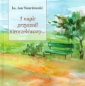 i-nagle-przyszedl-nieoczekiwany.jpg