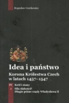 idea-i-panstwo-korona-krolestwa-czech-w-latach-1457-1547-tom-4-czesc-1.jpg