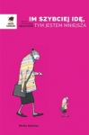 im-szybciej-ide-tym-jestem-mniejsza.jpg