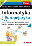 informatyka-europejczyka-zeszyt-cwiczen-do-zajec-komputerowych-dla-szkoly-podstawowej-kl-5-edycja-windows-7-windows-vista-linux-ubuntu-ms-office-2007-openoffice-org-wydanie-ii.jpg