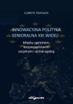 innowacyjna-polityka-senioralna-xxi-wieku-miedzy-ageizmem-bezpieczenstwem-socjalnym-i-active-agein.jpg