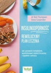 insulinoopornosc-rewolucyjny-plan-leczenia-jak-usprawnic-metabolizm-wyeliminowac-otylosc-brzuszna-i-zapobiec-cukrzycy.jpg