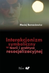 interakcjonizm-symboliczny-w-teorii-i-praktyce-resocjalizacyjnej.jpg