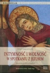 intymnosc-i-wolnosc-w-spotkaniu-z-jezusem-plyta-cd.jpg