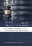 istota-i-charakter-prawny-aktow-prawa-miejscowego-w-zakresie-ich-sadowoadministracyjnej-kontroli.jpg