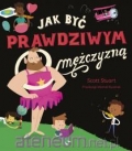 jak-byc-prawdziwym-mezczyzna.jpg