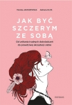 jak-byc-szczerym-ze-soba-od-unikania-trudnych-doswiadczen-do-prawdziwej-akceptacji-siebie.jpg