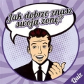 jak-dobrze-znasz-swoja-zone.jpg