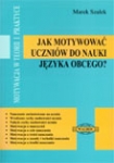 jak-motywowac-uczniow-do-nauki-jezyka-obcego-motywacja-w-teorii-i-praktyce.jpg