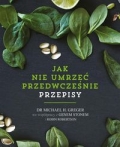 jak-nie-umrzec-przedwczesnie-przepisy.jpg