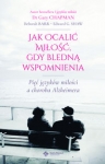 jak-ocalic-milosc-gdy-bledna-wspomnienia-3.jpg