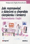 jak-rozmawiac-z-dziecmi-o-chorobie-cierpieniu-i-smierci.jpg