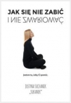 jak-sie-nie-zabic-i-nie-zwariowac.jpg