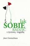 jak-sobie-radzic-z-zyciowa-tragedia.jpg