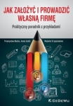jak-zalozyc-i-prowadzic-wlasna-firme-praktyczny-poradnik-z-przykladami.jpg