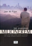 jak-zostalem-milionerem-czyli-dlaczego-jedni-maja-a-drudzy-nie-moga-zwiazac-konca-z-koncem-1.jpg