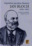 jan-bloch-1836-1902-kapitalista-pacyfista-filantrop.jpg