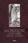 jan-dlugosz-1415-1480-zycie-i-dziela.jpg