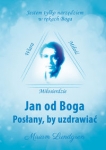 jan-od-boga-poslany-by-uzdrawiac.jpg