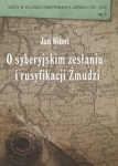 jan-witort-o-syberyjskim-zeslaniu-i-rusyfikacji-zmudzi.jpg