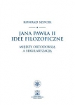 jana-pawla-ii-idee-filozoficzne.jpg