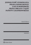 jednolitosc-stosowania-prawa-konkurencji-unii-europejskiej-przez-organy-i-sady-panstw-czlonkowskich.jpg