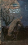 jednorozec-3-rozbite-miasto.jpg
