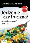 jedzenie-czy-trucizna-nieswiadomosc-zabija.jpg