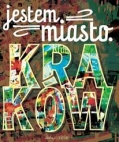 jestem-miasto-krakow-op-wilga-9788328018730.jpg