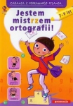 jestem-mistrzem-ortografii-7-9-lat-zadania-z-poprawnego-pisania.jpg