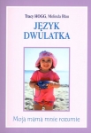 jezyk-dwulatka-moja-mama-mnie-rozumie-1.jpg