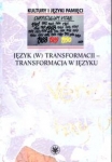 jezyk-w-transformacji-transformacja-w-jezyku.jpg