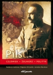 jozef-pilsudski-czlowiek-zolnierz-polityk.jpg