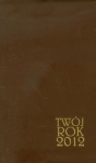 kalendarz-2012-twoj-rok.jpg