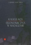 kalkulacja-ekonomiczna-w-socjalizmie.jpg