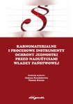 karnomaterialne-i-procesowe-instrumenty-ochrony-jednostki-przed-naduzyciami-wladzy-panstwowej.jpg