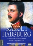 karol-i-habsburg-chrzescijanski-cesarz-konca-monarchii.jpg