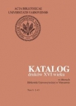 katalog-drukow-xvi-wieku-w-zbiorach-biblioteki-uniwersyteckiej-w-warszawie-tom-5-l-o.jpg