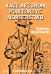 kaze-aktorom-powtorzyc-morderstwo.jpg