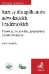 kazusy-dla-aplikantow-radcowskich-i-adwokackich-prawo-karne-cywilne-gospodarcze-i-administracyjne.jpg