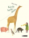 kiedy-bede-duza.jpg