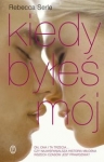 kiedy-byles-moj.jpg