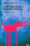 kiedy-twoja-zlosc-krzywdzi-dziecko.jpg