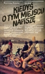 kiedys-o-tym-miejscu-napisze-wspomnienia.jpg